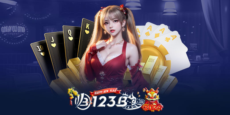 Game bài 123B  - Cách chơi game bài online tại nhà cái 123B